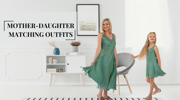 Top Reasons To Embrace Mother-Daughter Matching Outfits